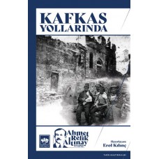 Kafkas Yollarında