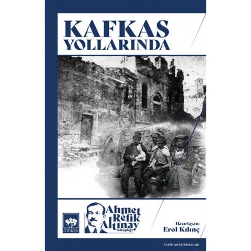 Kafkas Yollarında