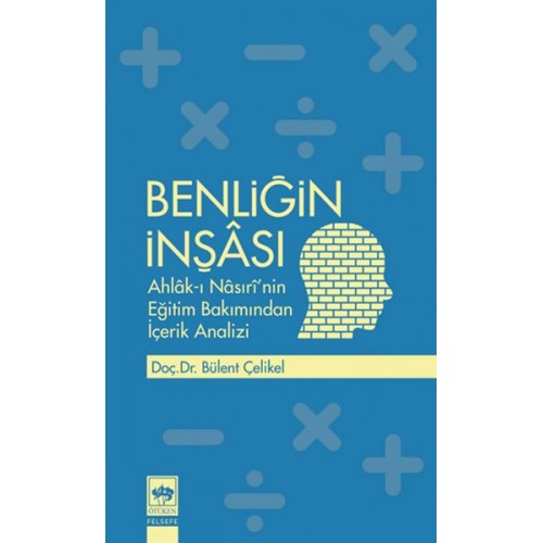 Benliğin İnşası