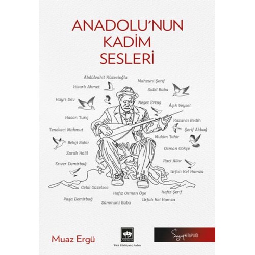 Anadolu’nun Kadim Sesleri