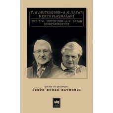 T. W. Hutchison - A. G. Sayar Mektuplaşmaları