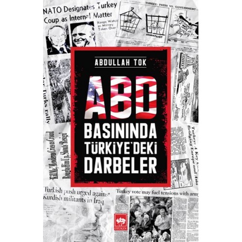 ABD Basınında Türkiye'deki Darbeler