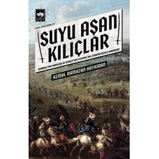 Suyu Aşan Kılıçlar