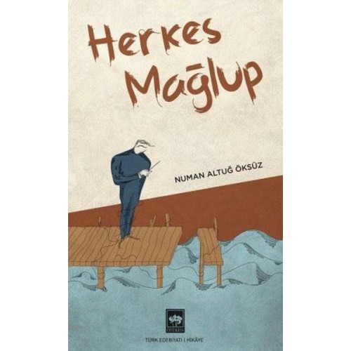 Herkes Mağlup