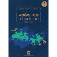 Moğol – Rus İlişkileri (1223-1341)