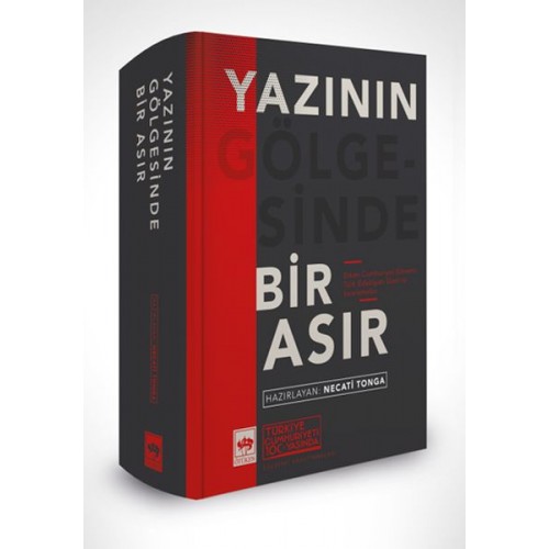 Yazının Gölgesinde Bir Asır