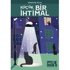 Küçük Bir İhtimal