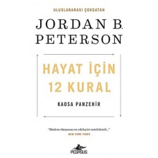 Hayat İçin 12 Kural: Kaosa Panzehir