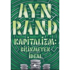 Kapitalizm: Bilinmeyen İdeal