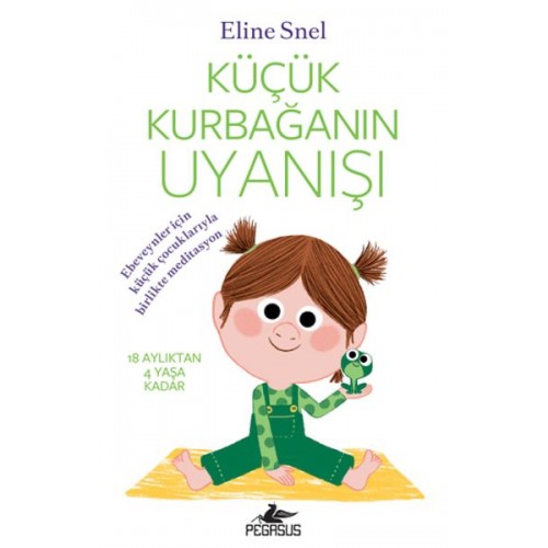 Küçük Kurbağanın Uyanışı (Meditasyon DVD’siyle birlikte)