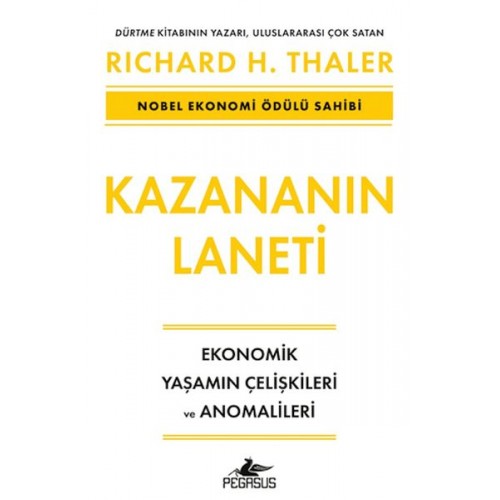 Kazananın Laneti - Ekonomik Yaşamın Çelişkileri ve Anomalileri