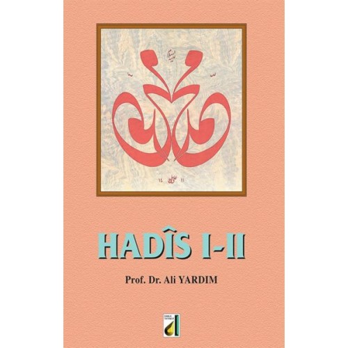 Hadis I-II