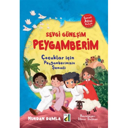 Sevgi Güneşim Peygamberim