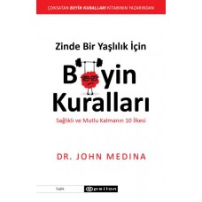 Zinde Bir Yaşlılık İçin Beyin Kuralları