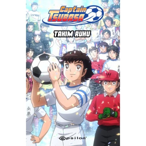 Captain Tsubasa - Takım Ruhu