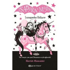 Isadora Moon - Lunaparka Gidiyor