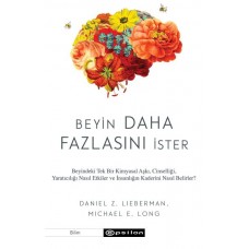 Beyin Daha Fazlasını İster