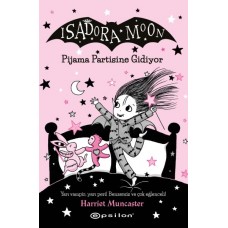 Isadora Moon 10 - Pjiama Partisine Gidiyor