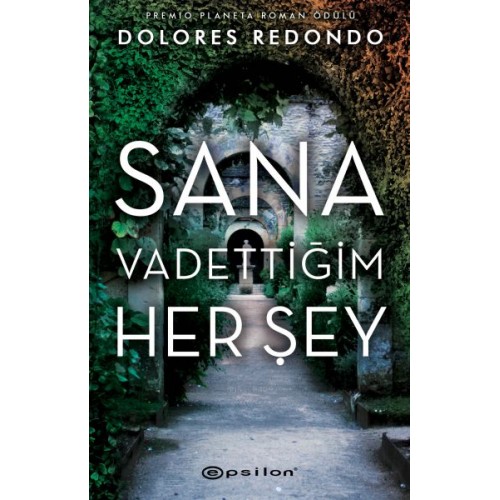 Sana Vadettiğim Her Şey