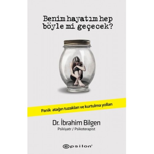 Benim Hayatım Hep Böyle Mi Geçecek?