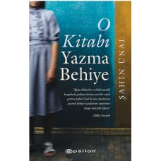 O Kitabı Yazma Behiye