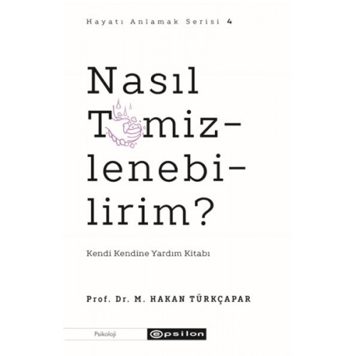 Nasıl Temizlenebilirim?