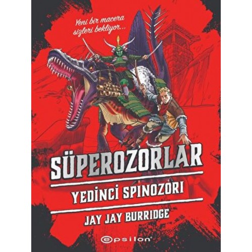 Süperozorlar 5 - Yedinci Spinozori