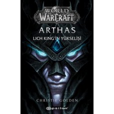 Arthas Lich King’in Yükselişi