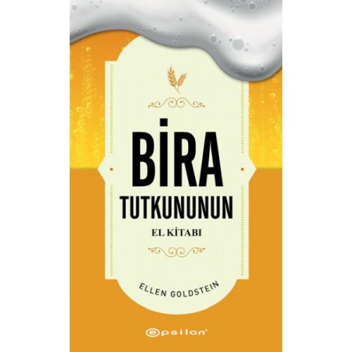 Bira Tutkununun El Kitabı