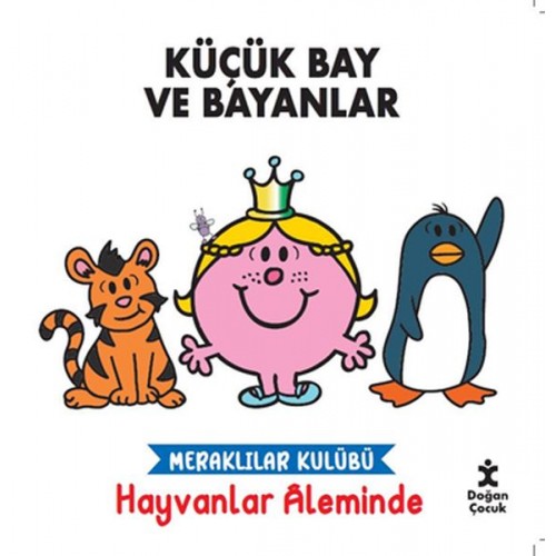 Küçük Bay ve Bayanlar Meraklılar Kulübü Hayvanlar Aleminde