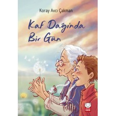 Kaf Dağı’nda Bir Gün