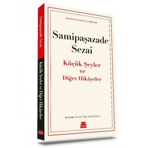 Küçük Şeyler ve Diğer Hikâyeler