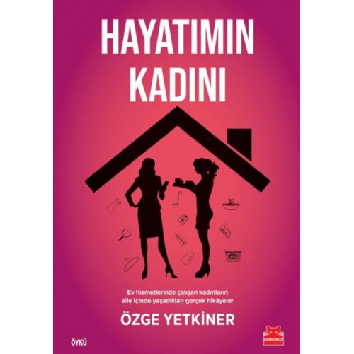 Hayatımın Kadını