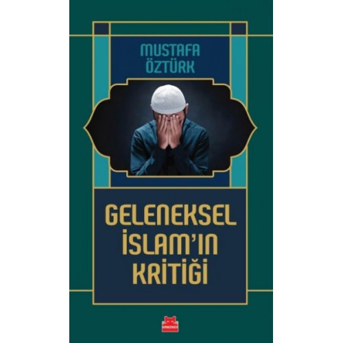 Geleneksel İslam’ın Kritiği