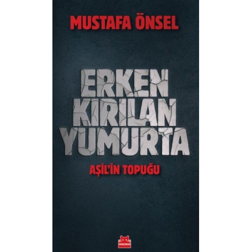 Erken Kırılan Yumurta