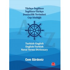 Türkçe-İngilizce İngilizce-Türkçe Denizcilik Terimleri Cep Sözlüğü / Turkish-English English-Turkish