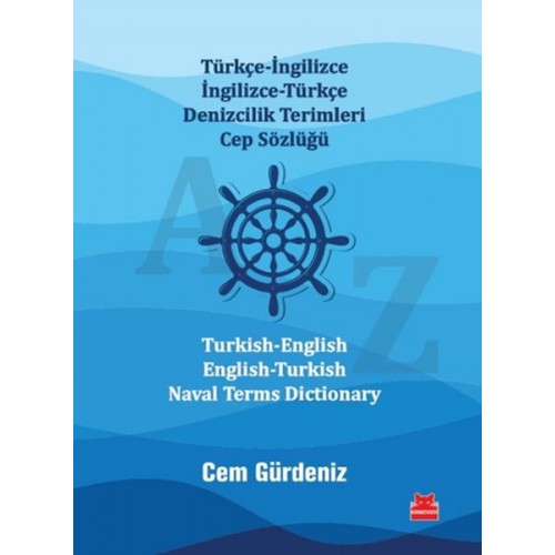 Türkçe-İngilizce İngilizce-Türkçe Denizcilik Terimleri Cep Sözlüğü / Turkish-English English-Turkish