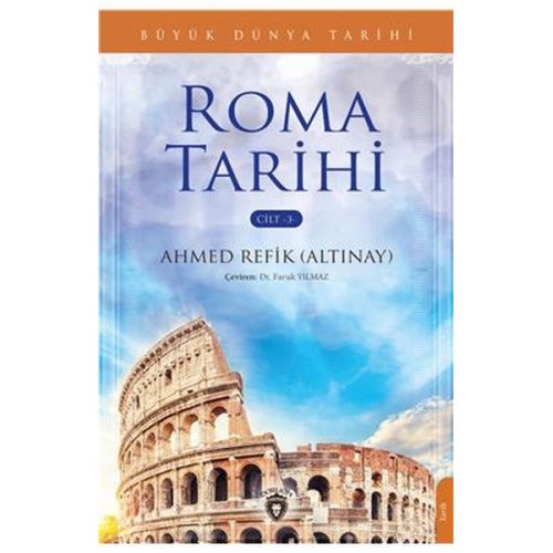 Büyük Dünya Tarihi - Roma Tarihi (Cilt 3)