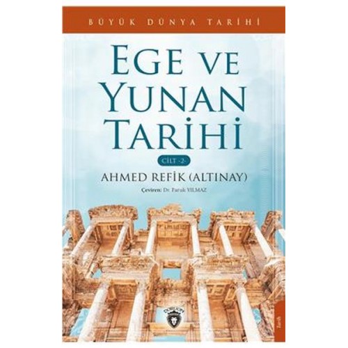 Büyük Dünya Tarihi - Ege Ve Yunan Tarihi (Cilt 2)