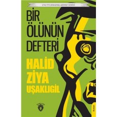 Bir Ölünün Defteri Unutturmadıklarımız Serisi