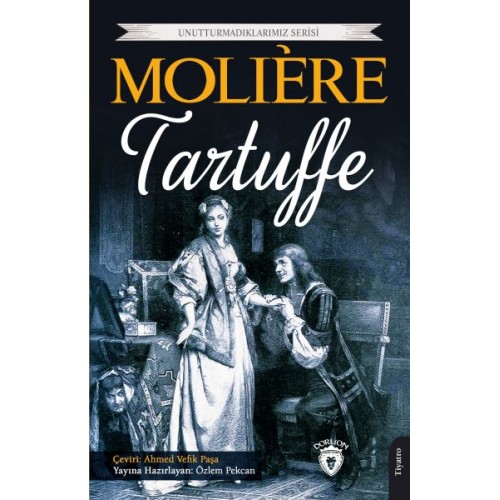 Tartuffe - Unutturmadıklarımız Serisi