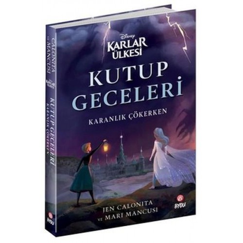 Disney Karlar Ülkesi - Kutup Geceleri - Karanlık Çökerken