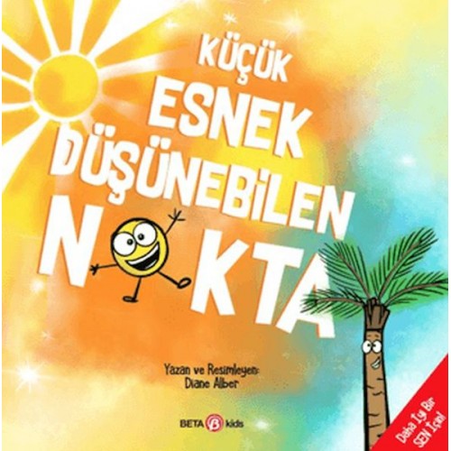 Küçük Esnek Düşünebilen Nokta