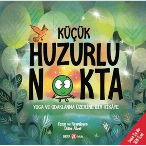 Küçük Huzurlu Nokta