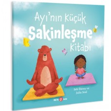 Ayı’nın Küçük Sakinleşme Kitabı