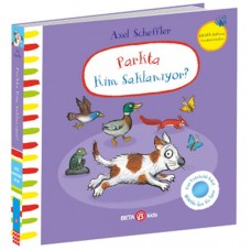 Parkta Kim Saklanıyor-Alex Scheffler (Keçe Kapakçıklı Kitap)