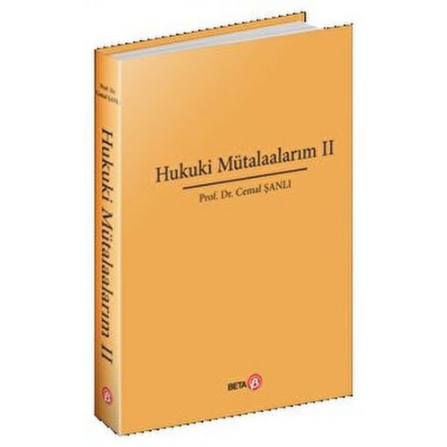 Hukuki Mütalaalarım II