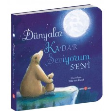 Dünyalar Kadar Seviyorum Seni