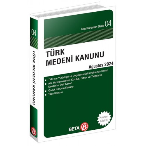 Türk Medeni Kanunu - Ağustos 2024