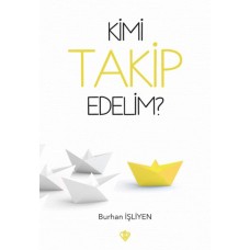 Kimi Takip Edelim ?